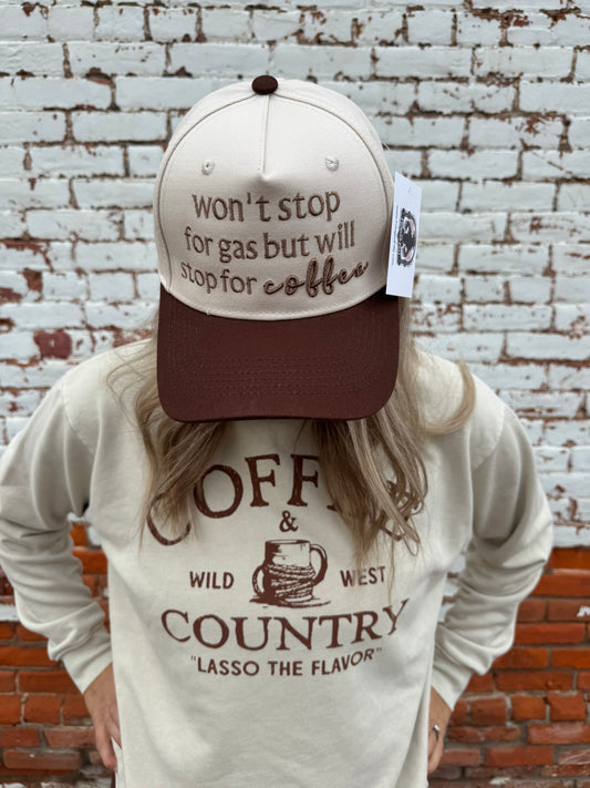 WON'T STOP FOR GAS WILL FOR COFFEE TRUCKER HAT
