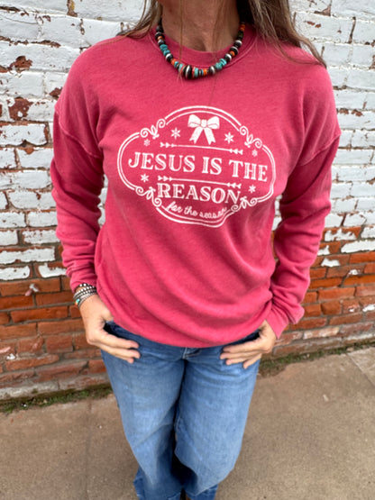 JESUS IS THE REASON SWEATSHIRT